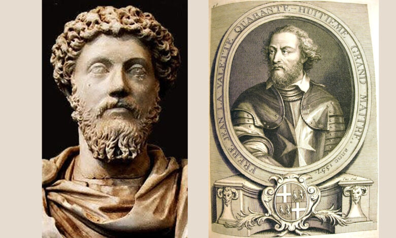 Marcus Aurelius & Jean de la Valette